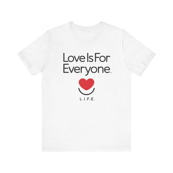 Men's white Classic Tee laid flat, front with heart smiling logo and "Love is for Everyone" message.