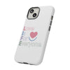 L.I.F.E. "Love is for Everyone" Color Pop Phone Case (White)