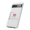 L.I.F.E. "Love is for Everyone" Color Pop Phone Case (White)