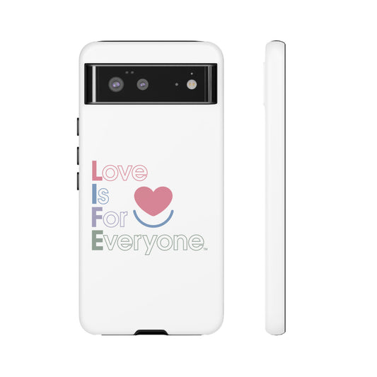 L.I.F.E. "Love is for Everyone" Color Pop Phone Case (White)