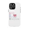 L.I.F.E. "Love is for Everyone" Color Pop Phone Case (White)