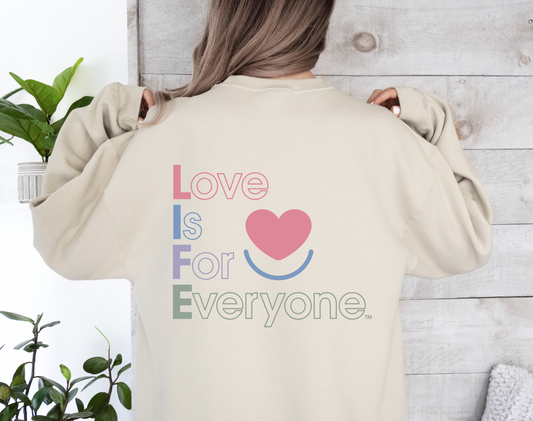 L.I.F.E. "Love is for Everyone" Women's Graphic Color Pop Crewneck Sweatshirt