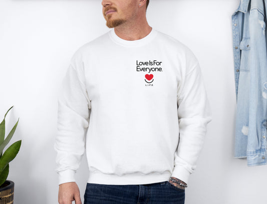 L.I.F.E. "Love is for Everyone" Love Subtly Stated Men's Graphic Crewneck Sweatshirt