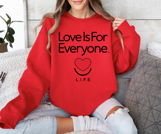 L.I.F.E." Love is for Everyone" Classic Women's Graphic Crewneck Sweatshirt