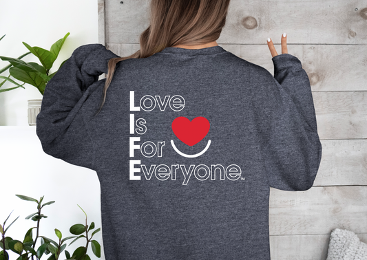 L.I.F.E.® "Love is for Everyone" Signature Women's Graphic Crewneck Sweatshirt