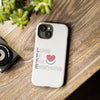 L.I.F.E. "Love is for Everyone" Color Pop Phone Case (White)