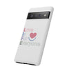 L.I.F.E. "Love is for Everyone" Color Pop Phone Case (White)