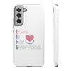 L.I.F.E. "Love is for Everyone" Color Pop Phone Case (White)