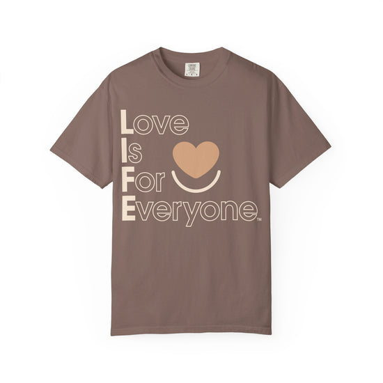 Espresso Comfort Colors® Tshirt with vertical "Love is for Everyone" positive message. 