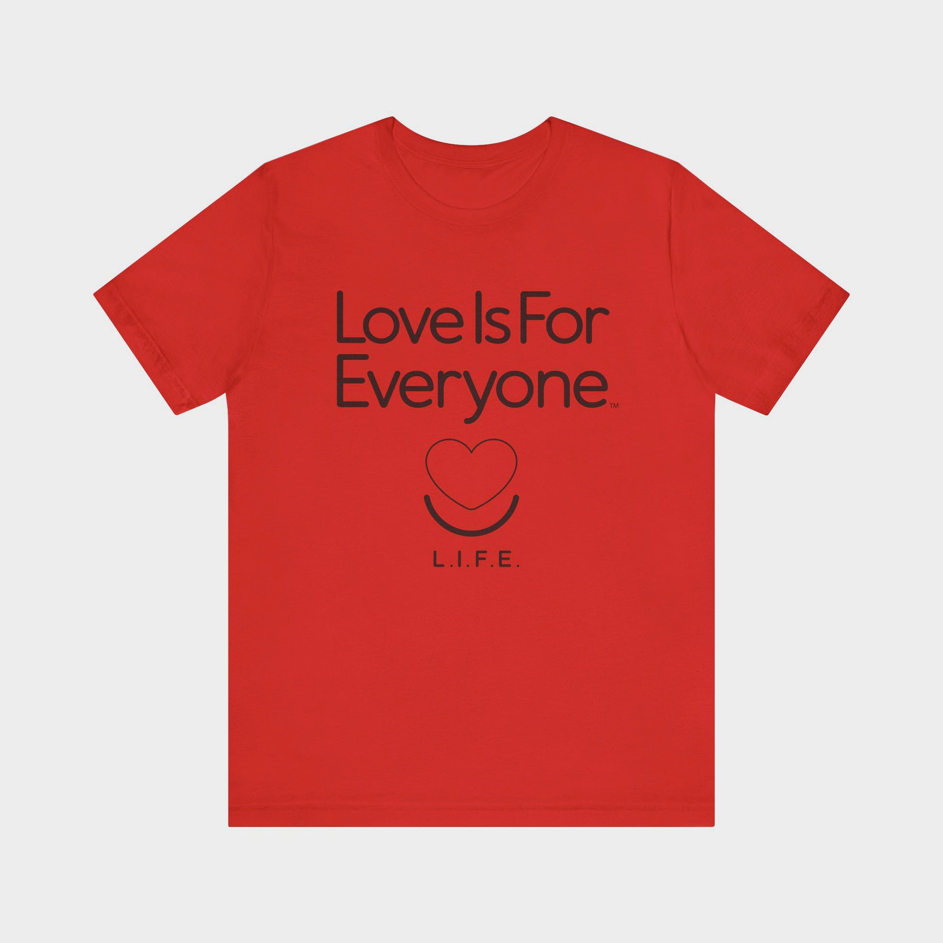 Front of red L.I.F.E. "Love is for Everyone" Classic graphic T-shirt with logo.