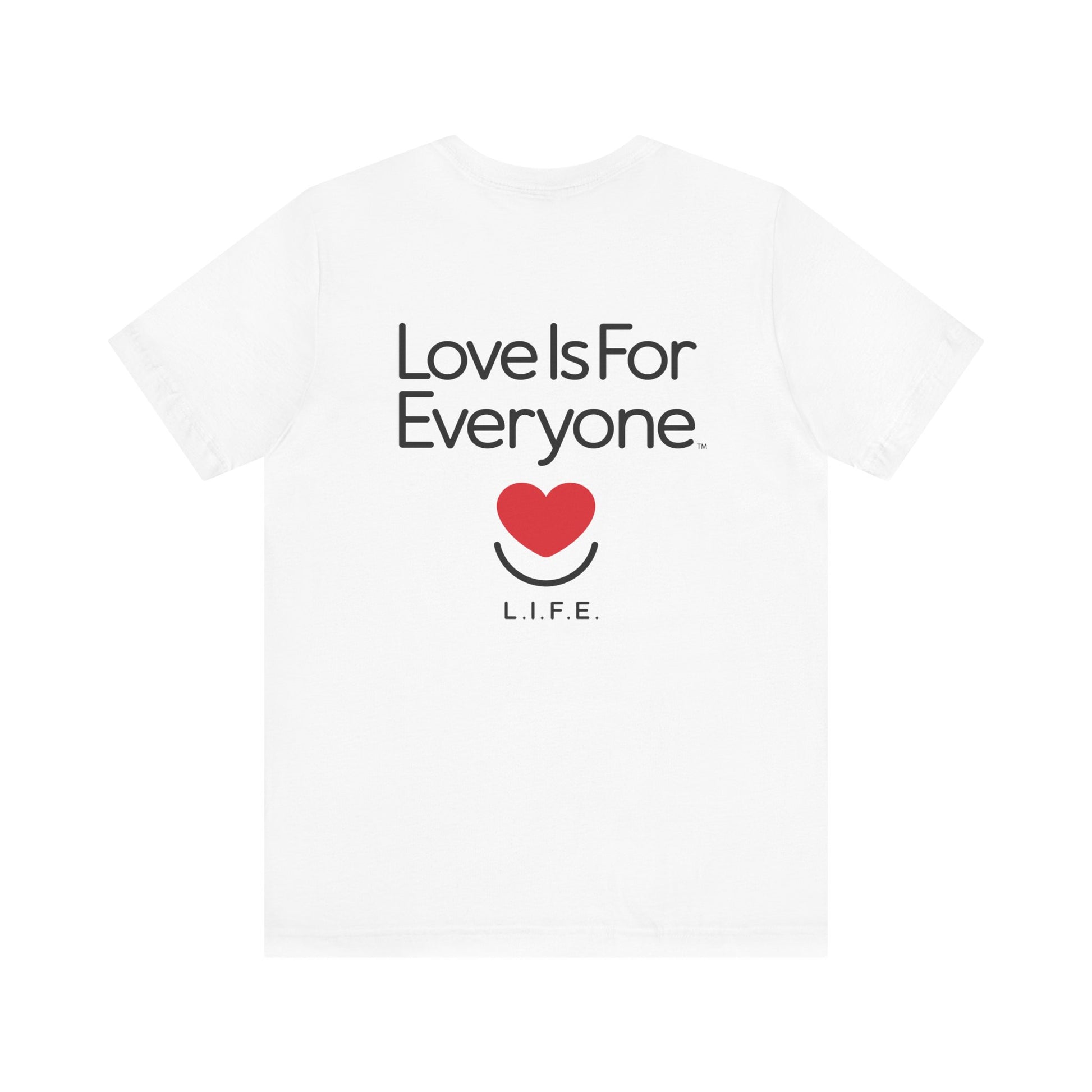 White Signature Tee back view laid flat with classic “Love is for Everyone” message. 